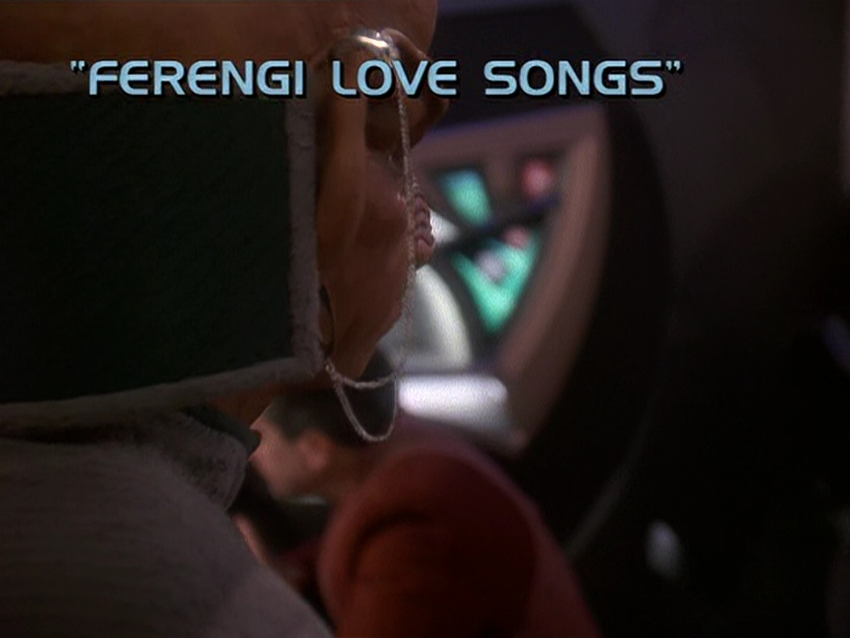 extant_StarTrek_DS9_5x20-FerengiLoveSongs_00441.jpg