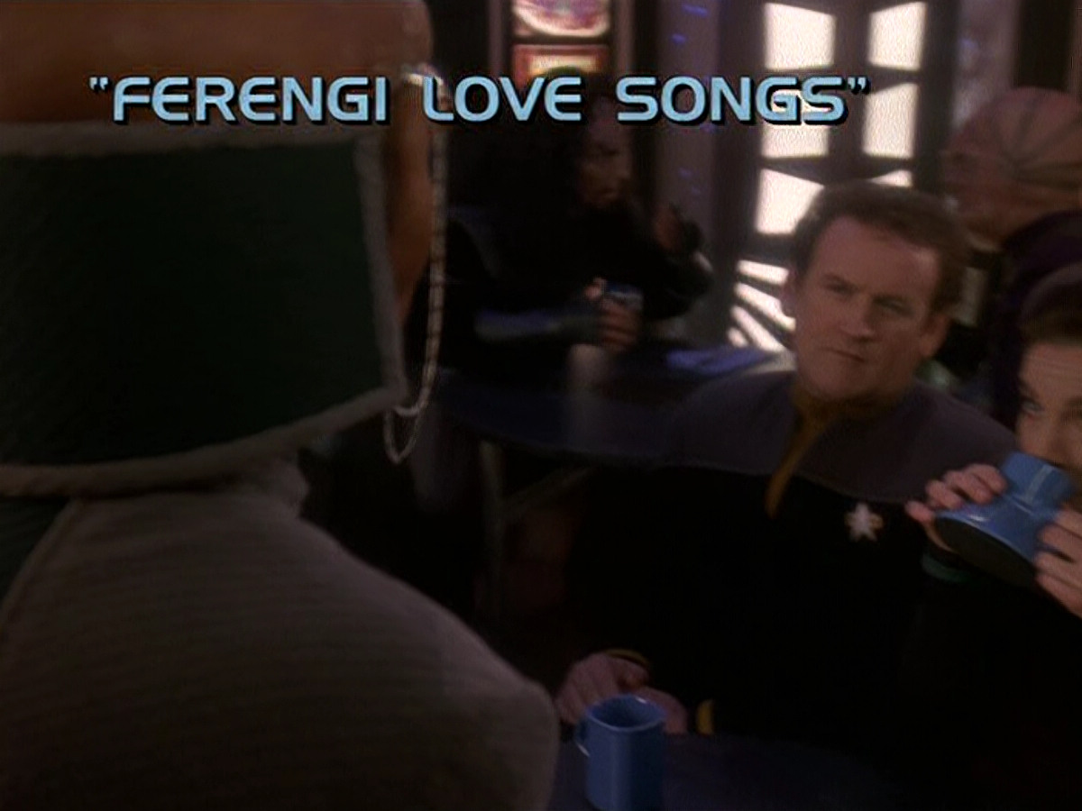 extant_StarTrek_DS9_5x20-FerengiLoveSongs_00443.jpg